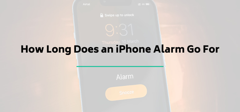 How Long Does an iPhone Alarm Go For