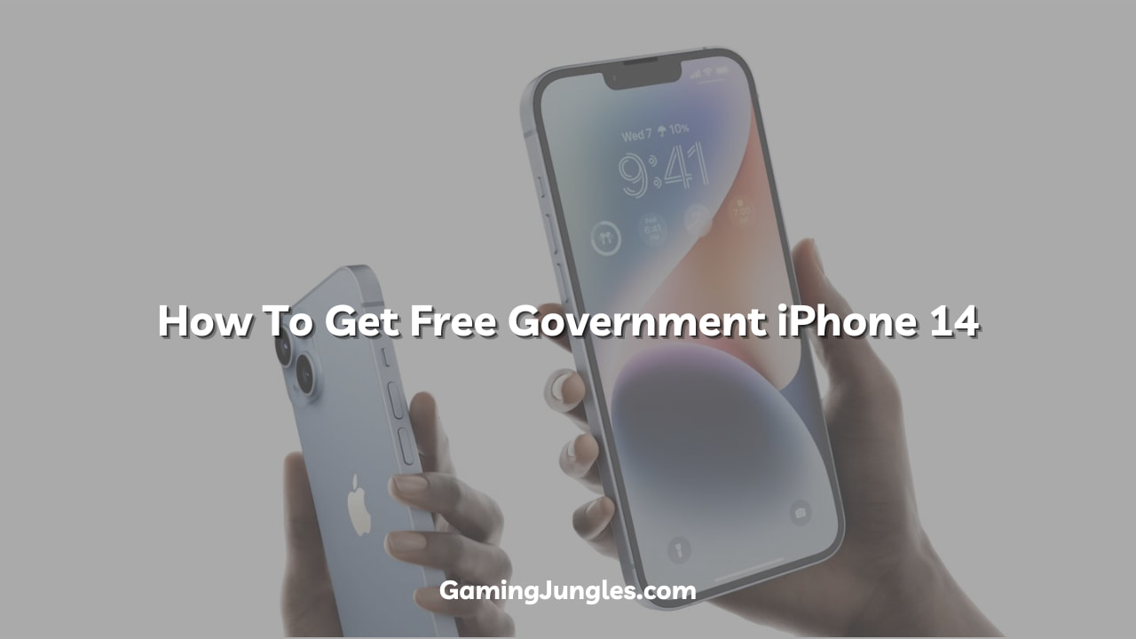 How To Get Free Government iPhone 14