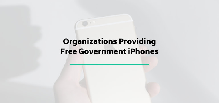 Organizations Providing Free Government iPhones