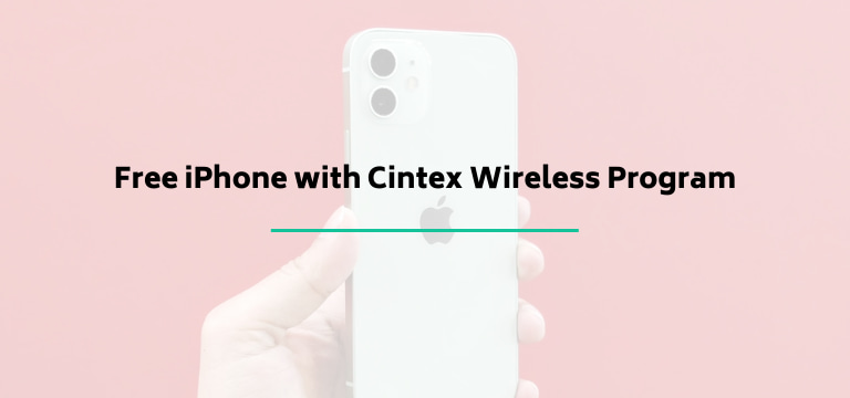 Free iPhone with Cintex Wireless Program