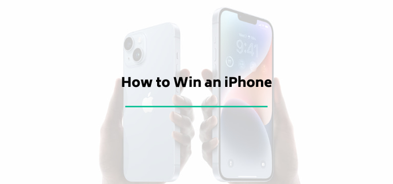 How to Win an iPhone
