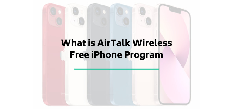 What is AirTalk Wireless Free iPhone Program