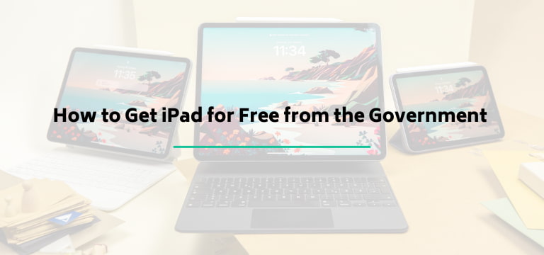 How to Get iPad for Free from the Government 