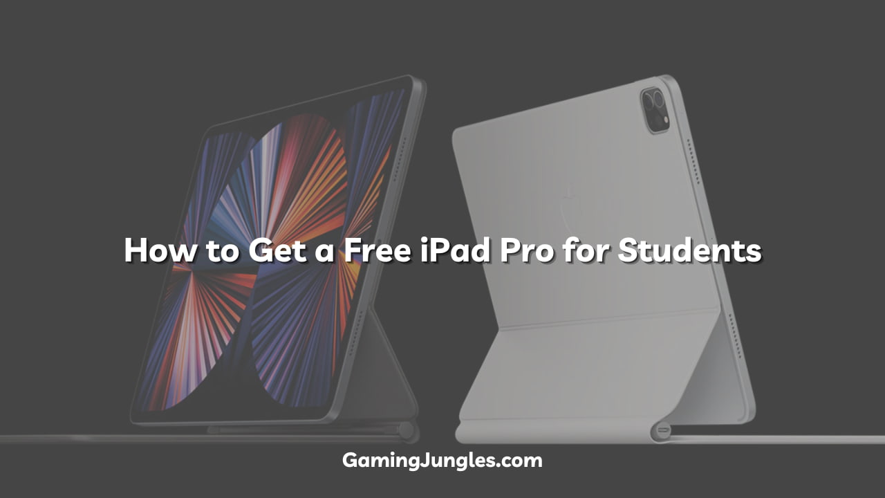 How to Get a Free iPad Pro for Students