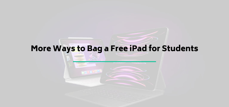 More Ways to Bag a Free iPad for Students