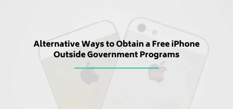 Alternative Ways to Obtain a Free iPhone Outside Government Programs