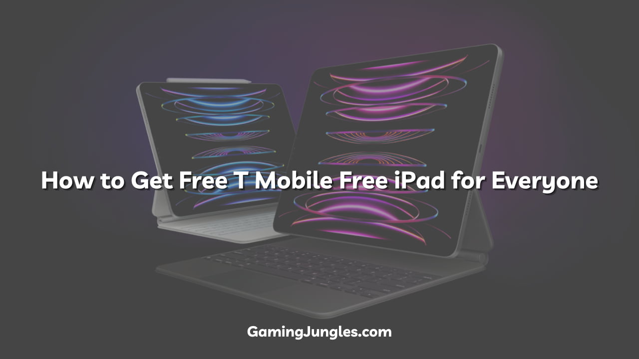 How to Get Free T Mobile Free iPad for Everyone