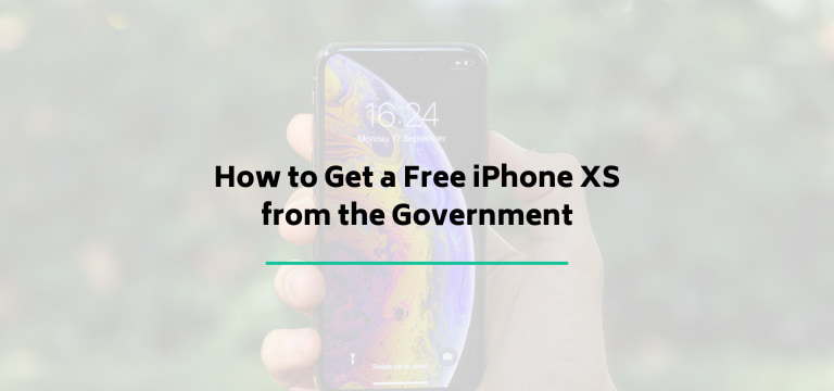 How to Get a Free iPhone XS from the Government