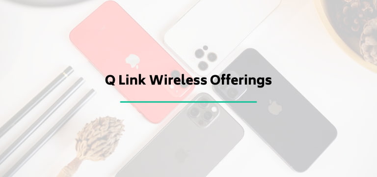 Q Link Wireless Offerings