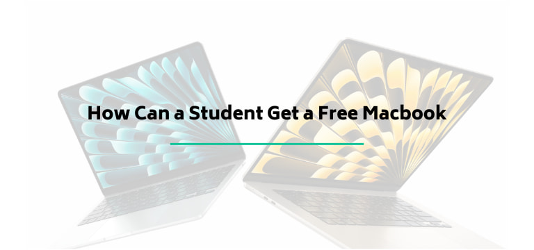 How Can a Student Get a Free Macbook