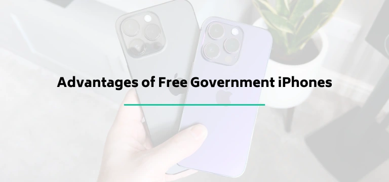 Advantages Of Free Government Iphones