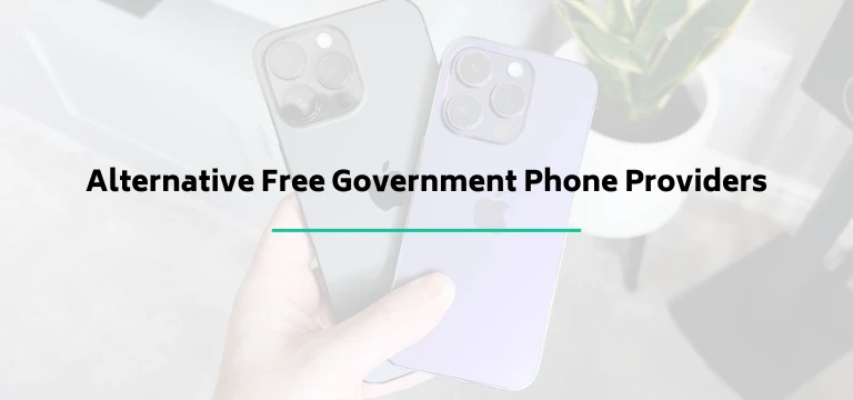 Alternative Free Government Phone Providers