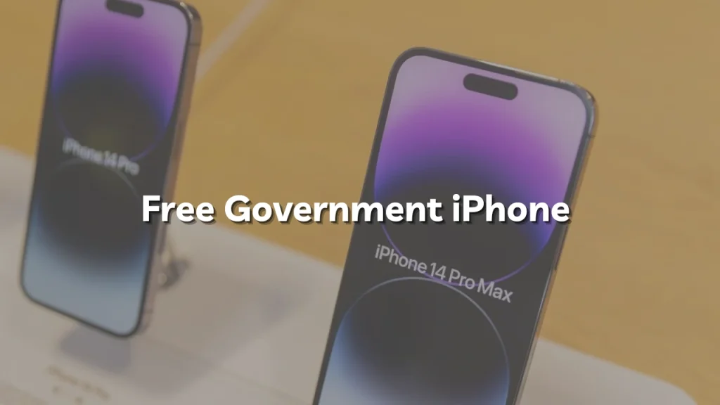 Free Government Iphone 14 Pro Max Apply Now