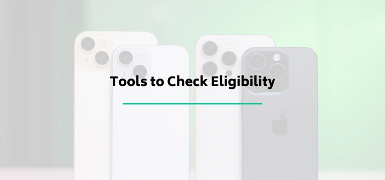 Tools To Check Eligibility